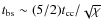 $t_{\rm bs}\sim
(5/2)t_{\rm cc}/\sqrt{\chi}$