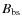 $B_{\rm bs}$