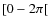 $[0-2\pi[$