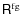 $\ensuremath{\tens{R}} ^{\rm fg}$