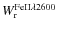 $W_{\rm r}^{\rm FeII\lambda2600}$