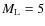 $M_{\rm L}=5$