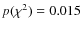 $p(\chi^2)=0.015$