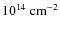 $10^{14}~\ensuremath{{\rm cm}^{-2}} $