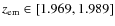 $\ensuremath {z_{\rm em}}\in [1.969,1.989]$