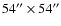 $54''\times54''$
