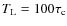 $T_{\rm L}=100\tau_{\rm c}$