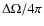 $\Delta \Omega/4\pi$