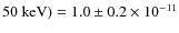 $50~{\rm keV})=1.0\pm0.2\times
10^{-11}$