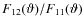 $F_{12}(\vartheta)/F_{11}(\vartheta)$