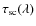 $\tau_{{\rm sc}}(\lambda)$