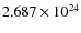 $2.687 \times
10^{24}$