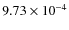 $9.73 \times 10^{-4}$