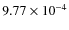 $9.77 \times 10^{-4}$