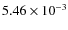 $5.46 \times 10^{-3}$