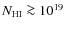 $N_{\rm {HI}} \ga 10^{19}$