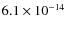 $6.1\times10^{-14}$