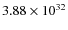 $3.88\times10^{32}$