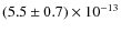 $(5.5\pm0.7)\times10^{-13}$