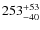 $\rm 253^{+53}_{-40}$