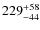 $\rm 229^{+58}_{-44}$