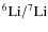 $^6{\rm Li}/ ^7{\rm Li}$