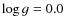 $\log g =0.0$