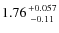 $1.76{+0.057\atop-0.11}$