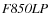 ${\it F850LP}$