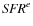 ${\it SFR}^{e}$