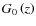 $G_0 \left( z \right)$