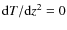 ${\rm d}T/{\rm d}z{^2}=0$