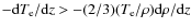 $-{\rm d}T_{\rm e}/{\rm d}z >-(2/3)(T_{\rm e}/\rho){\rm d}\rho/{\rm d}z$