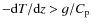 $-{\rm d}T/{\rm d}z >g/C_{\rm p}$