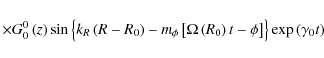 \begin{displaymath}
\times G_0^0 \left( z \right)\sin \left\{ {k_R \left( {R - ...
...t - \phi } \right]} \right\}\exp \left( {\gamma _0 t} \right)
\end{displaymath}