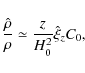 \begin{displaymath}
{{\hat \rho } \over \rho } \simeq {z \over {H_0^2 }}\hat \xi _z C_0,
\end{displaymath}