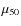 $\mu _{50}$