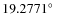 $19.2771\hbox {$^\circ $ }$