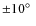${\pm }10\hbox {$^\circ $ }$