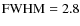 ${\rm
FWHM}=2.8$
