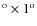 $^{\rm o} \times 1^{\rm o}$