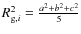 $R_{{\rm g},i}^2=\frac{a^2+b^2+c^2}{5}$