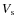 $V_{\rm {s}}$
