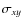 $\sigma_{xy}$