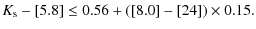 $\displaystyle K_{\rm s}-[5.8]\leq0.56+([8.0]-[24])\times0.15.$