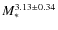 $M_*^{3.13\pm0.34}$