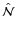 ${\hat \mathcal{N}}$