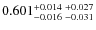 $0.601_{-0.016 \ -0.031}^{+0.014 \ +0.027}$