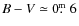 $B-V\simeq 0\hbox{$.\!\!^{\rm m}$ }6$