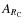 $A_{R_{\rm C}}$